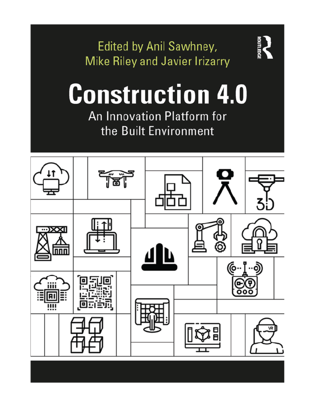 Book release: Construction 4.0 – An innovation An Innovation Platform for the Built Environment