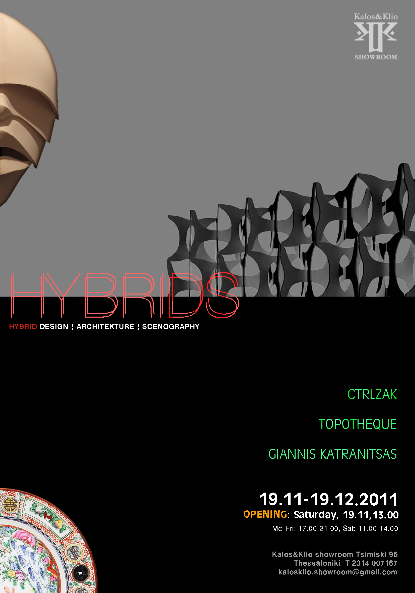 Exhibition Opening: Hybrids  at Kalos & Klio Showroom